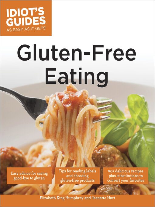 Title details for Gluten-Free Eating by Elizabeth King Humphrey - Wait list